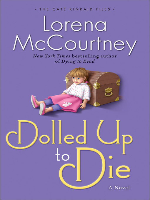 Title details for Dolled Up to Die by Lorena McCourtney - Wait list